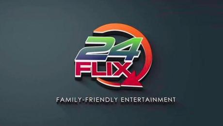 “24 Flix” Launches A New Family Friendly Streaming Service