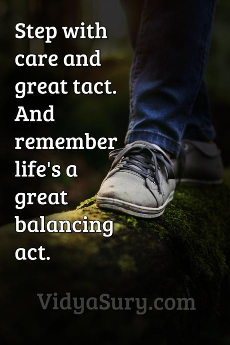 A Conscious Balancing Act