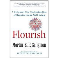 Two recommendations today:
1)  Flourish, a new book by Ma...