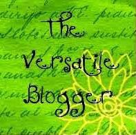 The Versatile Blogger Award: Now Tattooed on My First Born Son!