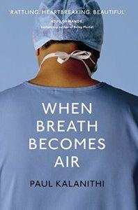 When Breath Becomes Air – Paul Kalanithi (buddy read with Jennifer from Tar Heel Reader)