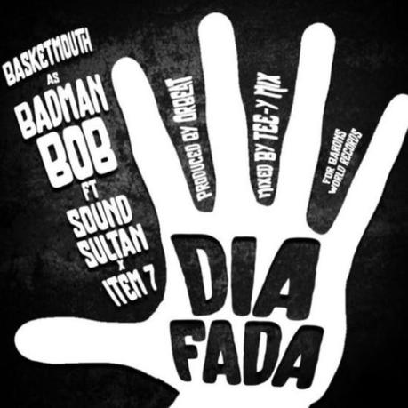 MUSIC: Basketmouth – Dia Fada ft. Sound Sultan & Item 7