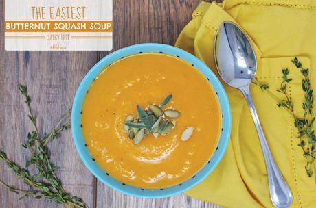 The Easiest Butternut Squash Soup (Dairy-Free)