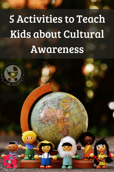 As parents, we should raise our kids to respect all cultures. Here are 5 simple and fun activities to Teach Kids about Diversity and Cultural Awareness.