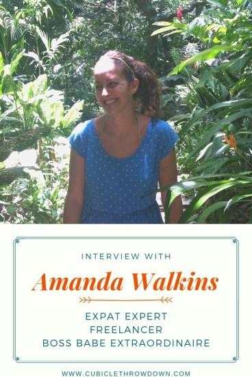 Interview: Amanda Walkins, Expat Extraordinaire