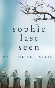 SUZY APPROVED BLOG TOUR: Sophie Last Seen by Marlene Adelstein