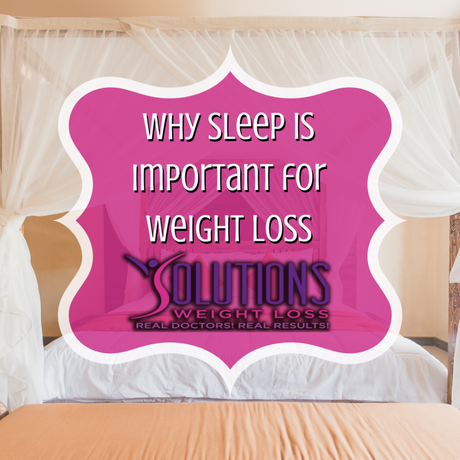 Why Sleep is Important for Weight Loss