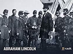 Image: Watch Abraham Lincoln | From his humble beginnings and unlikely rise, to his tumultuous presidency and assassination, explore the life and legacy of the 16th president