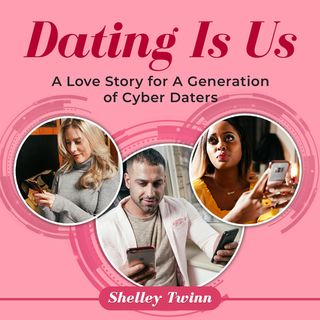 Dating is Us – Shelley Twin