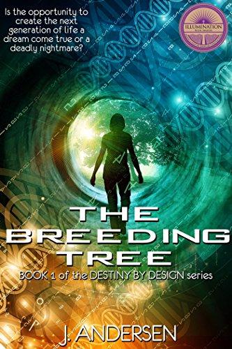 The Breeding Tree (Destiny by Design Book 1) by [Andersen, J.]