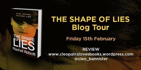 The Shape of Lies – Rachel Abbott #BlogTour