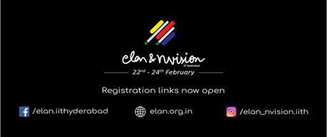 IIT Hyderabad – Techno-Cultural Fest – Elan & ηvision– 2019
