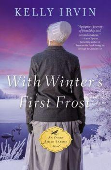 With Winter’s First Frost by Kelly Irwin