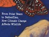 NGSS Standards WARMER WORLD: From Polar Bears Butterflies, Climate Change Affects Wildlife