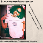 BlackWomenStandUp.com #BWSU Celebrates #WomensHistoryMonth – Past And Present