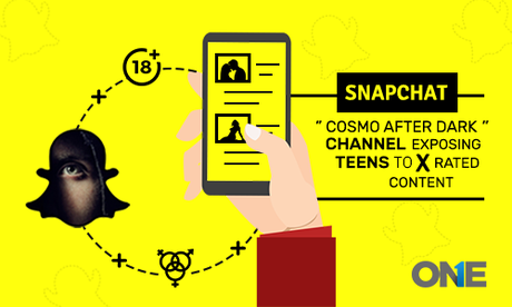 Snapchat Cosmo after Dark Chanel exposing Teens to X-rated Content