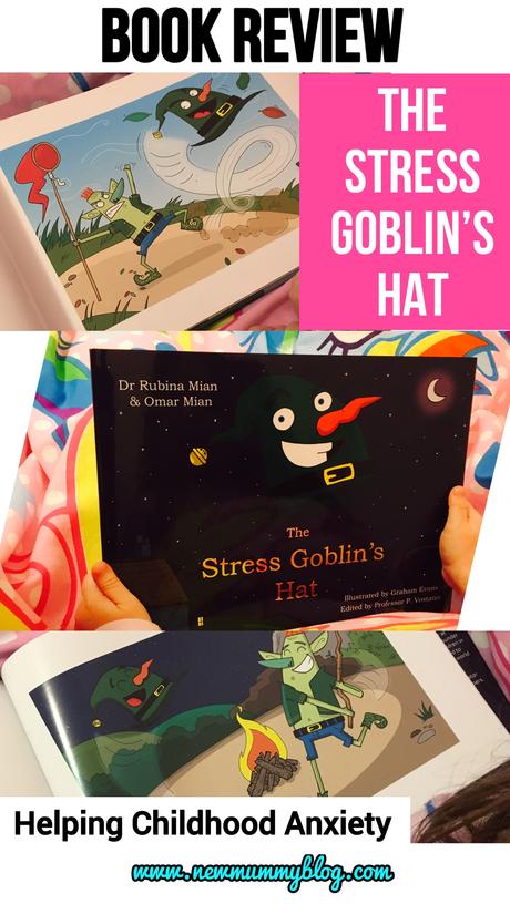 The Stress Goblin’s Hat – Book review helping childhood anxiety