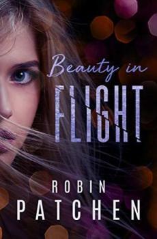 JUST READS TOUR: Beauty in Flight (Beauty in Flight Series #1) by Robin Patchen