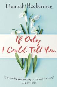 If Only I Could Tell You – Hannah Beckerman