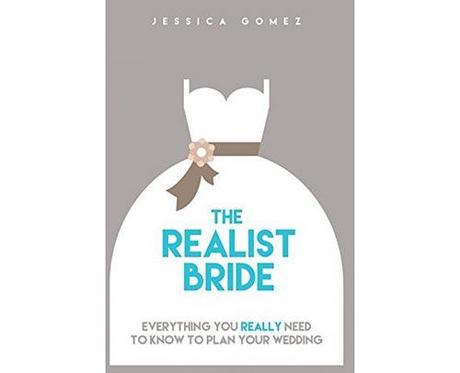 wedding planner book The Realist Bride Everything You Really Need To Know To Plan Your Wedding