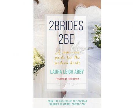 wedding planner book 2Brides 2Be a same sex guide for the modern bride