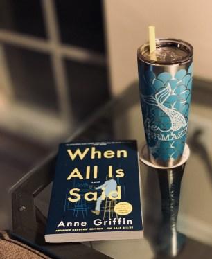When All Is Said by Anne Griffin