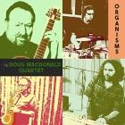 The Doug MacDonald Quartet: Organisms