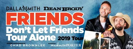 Dallas Smith and Dean Brody Announce Friends Don’t Let Friends Tour Alone