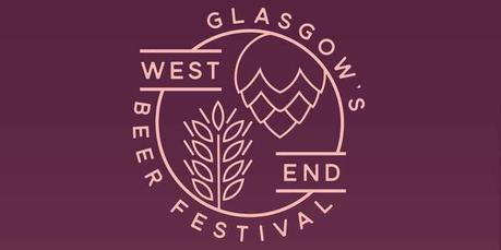 Event Preview: Glasgow’s West End Beer Festival