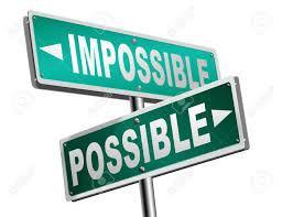 How to Make the Possible, Impossible