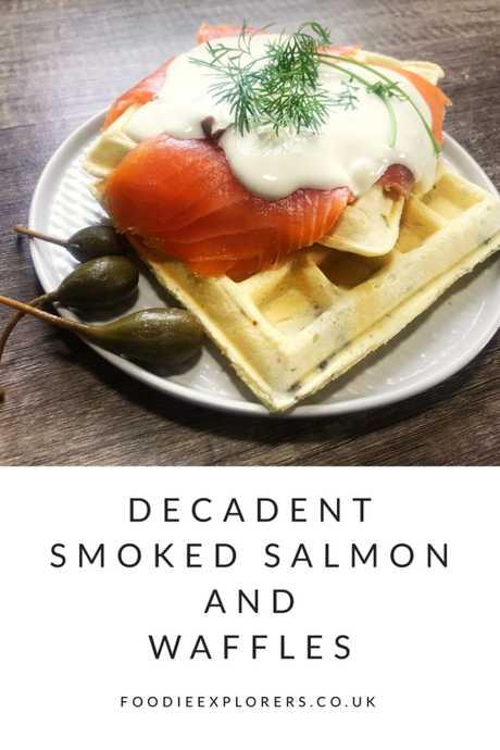 Recipe: Smoked Salmon and Waffles