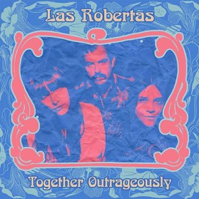 Las Robertas to Perform at Coachella 2019; Costa Rican Trio to Release New EP, 'Together Outrageously', April 12 via Rogue Wave Records