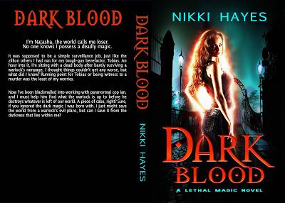 Dark Blood (Book 1 of Lethal Magic Series) by Nikki Hayes