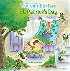 Image: The Night Before St. Patrick's Day | Paperback: 32 pages | by Natasha Wing (Author), Amy Wummer (Illustrator). Publisher: Grosset and Dunlap; 1st edition (January 22, 2009)