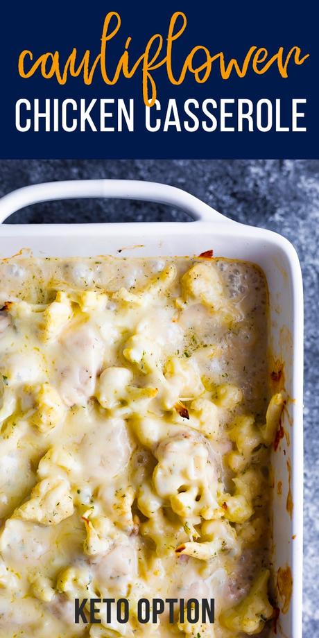 Healthier Chicken and Cauliflower Casserole