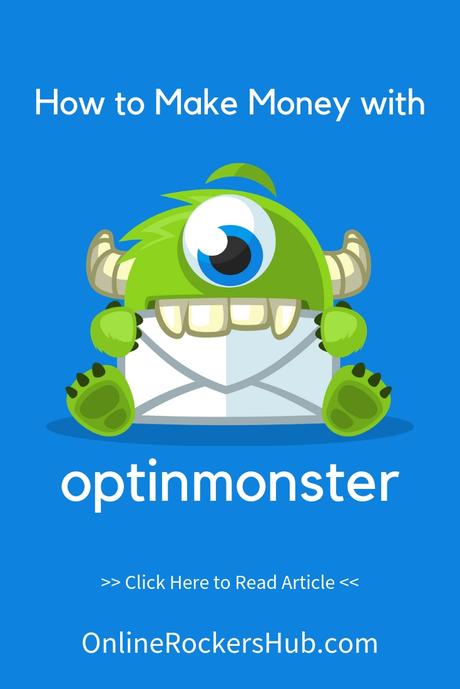 How to Make Money with OptinMonster?