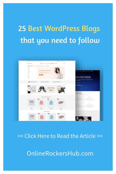 25 Best WordPress Blogs that you need to follow