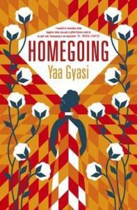 Homegoing – Yaa Gyasi (buddy read with Jennifer from Tar Heel Reader)