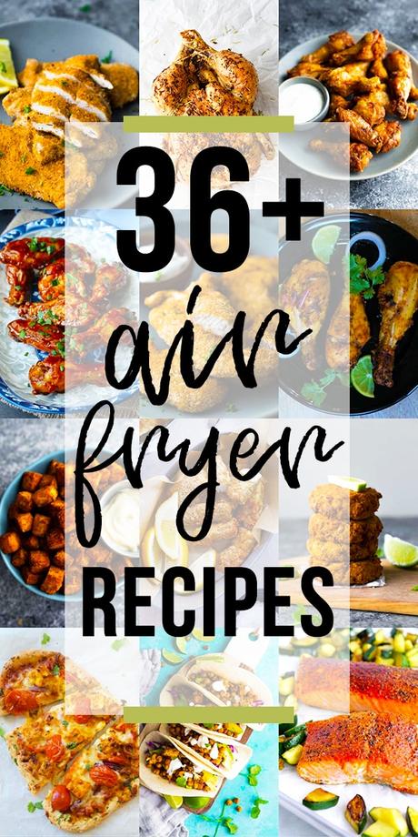 collage image with 36 air fryer recipes