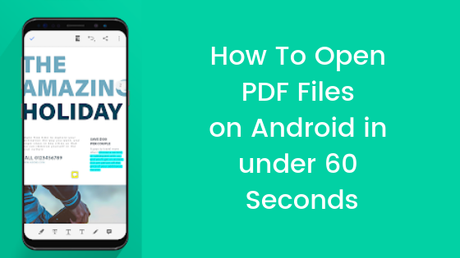 How To Open PDF Files on Android in under 60 Seconds