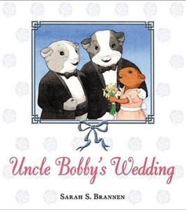Banned Books 2019 – MARCH READ – Uncle Bobby’s Wedding by Sarah S. Brannen