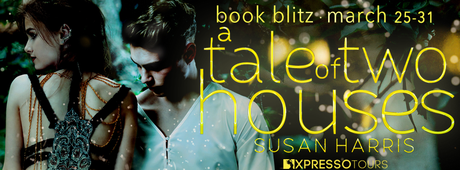 A Tale of Two Houses  by Susan Harris