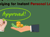 Points Remember While Applying Instant Personal Loan