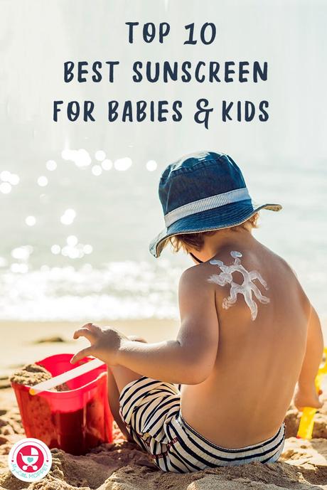 Does my baby need sunscreen? What is SPF? How to choose a sunscreen? Get answers to these and check out our list of the 10 best sunscreens for babies and kids in India.