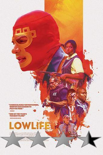 Lowlife (2017)