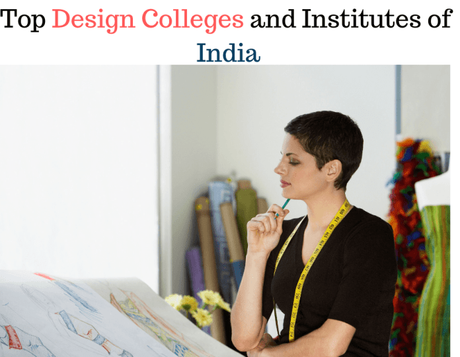 Top Design Colleges and Institutes of India