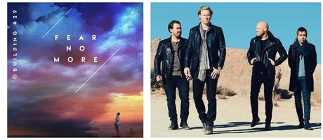 Building 429 Releases “Fear No More” To Radio / Retail Today From 3rd Wave Music, The Fuel Music