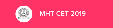 MHT CET Admit Card 2019- Dates, Exam Pattern & Answer Key