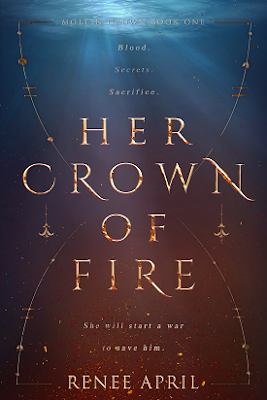 Her Crown of Fire by Renee April COVER REVEAL