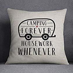 Image: High quality Camping pillow - Camping Forever; Housework Whenever - 16x16 inch pillow cover - cute pillow - funny pillow - pillow with sayings